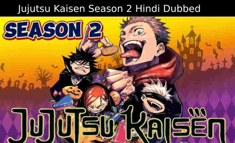 Jujutsu Kaisen Season 2 Hindi Dubbed