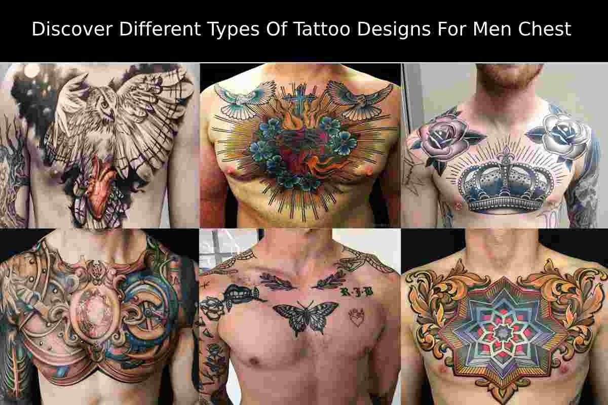 Discover Different Types Of Tattoo Designs For Men Chest