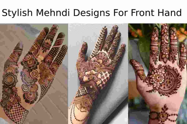 Stylish Mehndi Designs For Front Hand